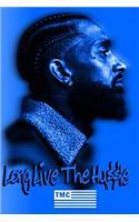 Long Live the Hussle