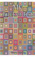 My Bucket List: A Motivational Journal for My Accomplishments