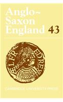 Anglo-Saxon England, Volume 43