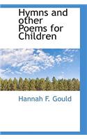Hymns and other Poems for Children