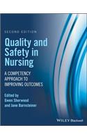 Quality and Safety in Nursing
