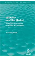 Morality and the Market (Routledge Revivals)