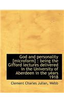 God and Personality [Microform]