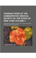 Transactions of the Hom Opathic Medical Society of the State of New York Volume 7