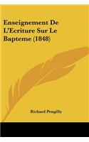 Enseignement De L'Ecriture Sur Le Bapteme (1848)