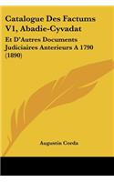 Catalogue Des Factums V1, Abadie-Cyvadat