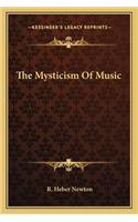 The Mysticism Of Music