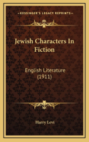 Jewish Characters in Fiction