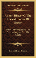Short History Of The Ancient Diocese Of Exeter