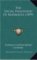 Social Philosophy Of Rodbertus (1899)