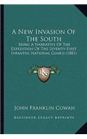 A New Invasion Of The South