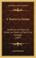 A Travers La Tunisie