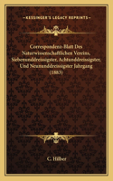 Correspondenz-Blatt Des Naturwissenschaftlichen Vereins, Siebenunddreissigster, Achtunddreissigster, Und Neununddreissigster Jahrgang (1883)