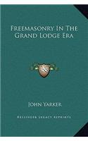 Freemasonry in the Grand Lodge Era