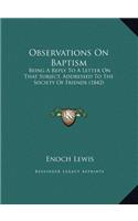 Observations On Baptism