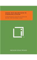 Crime And Aggression In Changing Ceylon