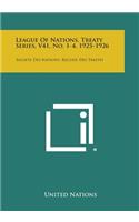 League of Nations, Treaty Series, V41, No. 1-4, 1925-1926