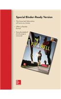 Fit & Well Brief Edition: Core Concepts and Labs in Physical Fitness and Wellness Loose Leaf Edition with Connect Access Card and Livewell Access Card