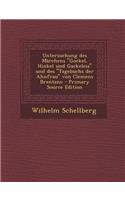 Untersuchung Des Marchens Gockel, Hinkel Und Gackeleia Und Des Tagebuchs Der Ahnfrau Von Clemens Brentano