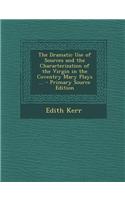 The Dramatic Use of Sources and the Characterization of the Virgin in the Coventry Mary Plays ...