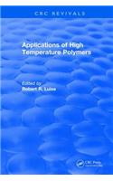 Applications of High Temperature Polymers