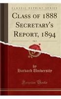 Class of 1888 Secretary's Report, 1894, Vol. 3 (Classic Reprint)