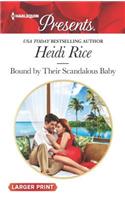 Bound by Their Scandalous Baby