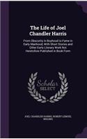The Life of Joel Chandler Harris