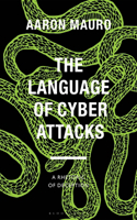 Language of Cyber Attacks
