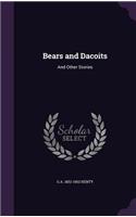 Bears and Dacoits: And Other Stories