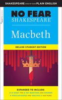 Macbeth: No Fear Shakespeare Deluxe Student Edition: No Fear Shakespeare Deluxe Student Editions - Shakespeare Side-By-Side Plain English