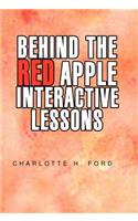 Behind the Red Apple Interactive Lessons