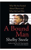A Bound Man