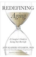 Redefining Aging