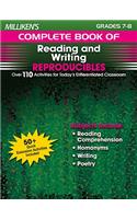 Milliken's Complete Book of Reading and Writing Reproducibles - Grades 7-8