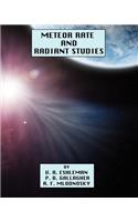 Meteor Rate and Radiant Studies