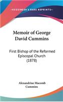 Memoir of George David Cummins