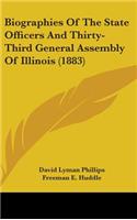 Biographies of the State Officers and Thirty-Third General Assembly of Illinois (1883)