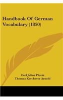Handbook Of German Vocabulary (1850)