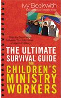 The Ultimate Survival Guide for Children's Ministry Workers