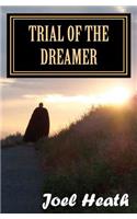 Trial of the Dreamer