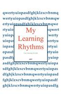 My Learning Rhythms: Book 1