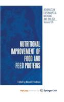 Nutritional Improvement of Food and Feed Proteins