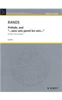 Prélude, and ...sans voix parmi les voix...