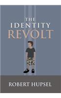 The Identity Revolt: (English)