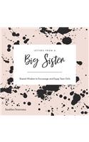 Letters from a Big Sister