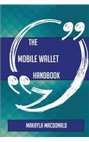 The Mobile Wallet Handbook - Everything You Need To Know About Mobile Wallet