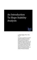 An Introduction to Slope Stability Analysis: (English)