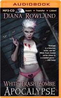 White Trash Zombie Apocalypse