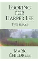 Looking for Harper Lee